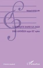 LAfrique dans le jazz des années 1950 et 1960, Livres, Verzenden
