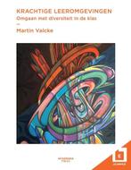 Krachtige leeromgevingen 2016 9789038226217 Martin Valcke, Boeken, Verzenden, Gelezen, Martin Valcke