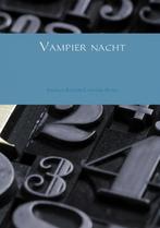 Vampier nacht 9789402119381, Boeken, Gelezen, Lysander Bloem, Isabella Roelofs, Verzenden