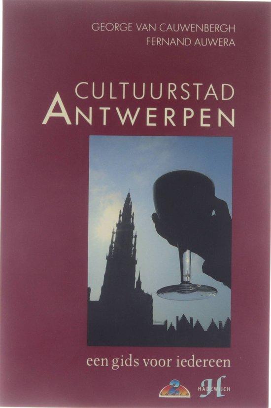 Cultuurstad Antwerpen 9789052401928 Auwera, Boeken, Reisgidsen, Gelezen, Verzenden