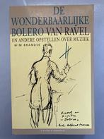 De wonderbaarlijke Bolero van Ravel en andere opstellen over, Verzenden, Gelezen, Brandse