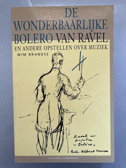 De wonderbaarlijke Bolero van Ravel en andere opstellen over, Boeken, Muziek, Gelezen, Verzenden