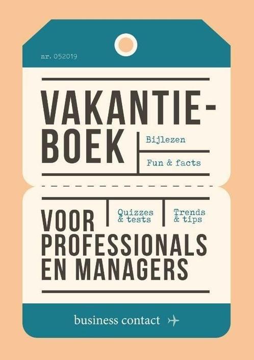 Vakantieboek voor professionals en managers 2019, Livres, Livres scolaires, Envoi