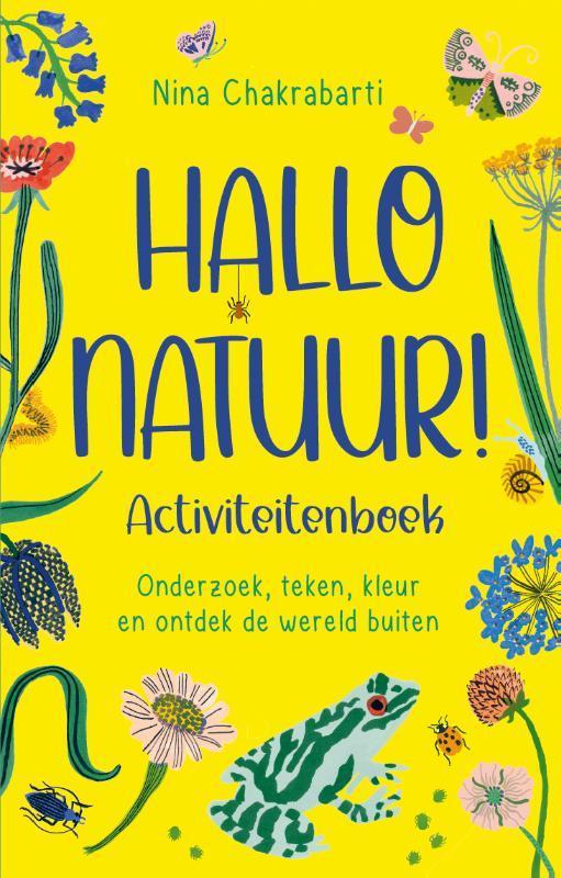 Hallo natuur! Activiteitenboek 9789045328515, Boeken, Kinderboeken | Kleuters, Gelezen, Verzenden