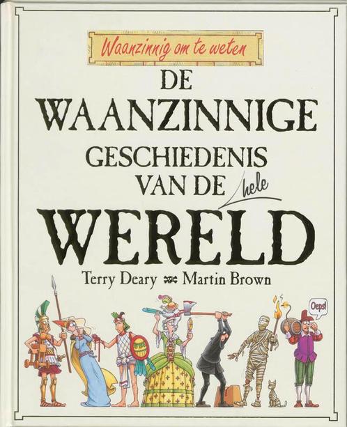 De waanzinnige geschiedenis van de hele wereld / Waanzinnig, Livres, Livres pour enfants | Jeunesse | 10 à 12 ans, Envoi