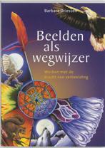 Beelden als wegwijzer - Barbara Driessen - 9789073798724 - P, Verzenden