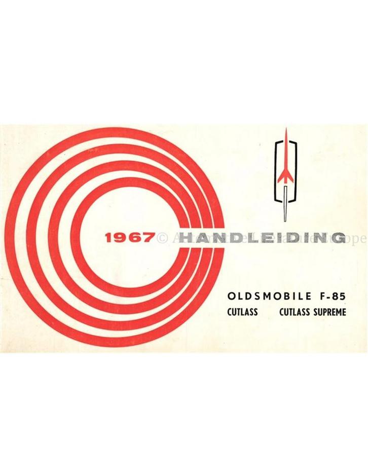 1967 OLDSMOBILE F-85 INSTRUCTIEBOEKJE NEDERLANDS, Auto diversen, Handleidingen en Instructieboekjes