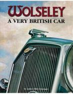 WOLSELEY, A VERY BRITISH CAR, Boeken, Auto's | Boeken, Nieuw