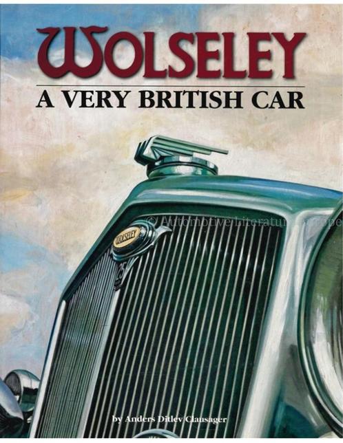 WOLSELEY, A VERY BRITISH CAR, Boeken, Auto's | Boeken