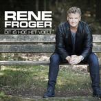 Rene Froger - Dit Is Hoe Het Voelt (cd) op CD, Cd's en Dvd's, Verzenden, Nieuw in verpakking