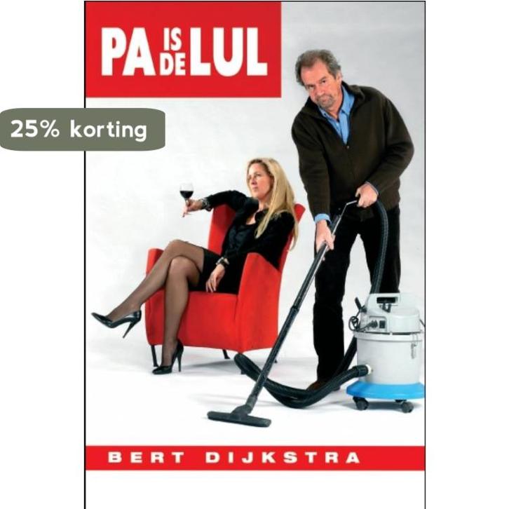 Pa is de lul 9789085104520 B. Dijkstra, Boeken, Hobby en Vrije tijd, Gelezen, Verzenden