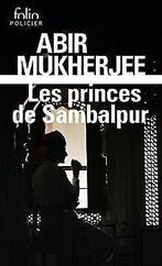Les princes de Sambalpur: Une enquête du capitaine Sam W..., Gelezen, Mukherjee, Abir, Verzenden