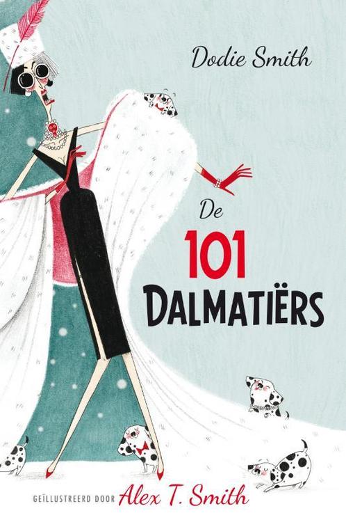 De 101 Dalmatiërs 9789463130998, Boeken, Kinderboeken | Jeugd | onder 10 jaar, Gelezen, Verzenden