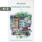 Boekhandel in de bergen 9789464520507 Alba Donati, Boeken, Verzenden, Zo goed als nieuw, Alba Donati