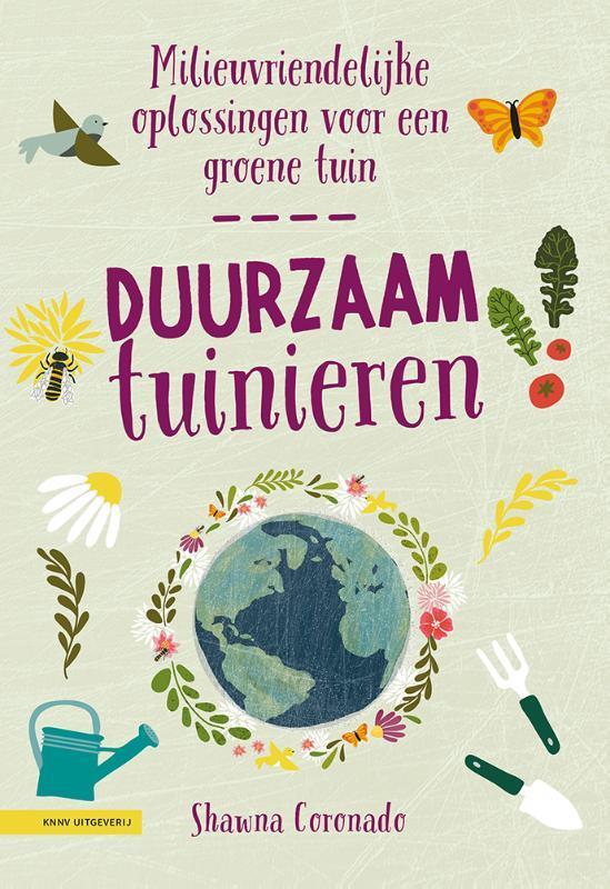 Duurzaam tuinieren 9789050117487 Shawna Coronado, Boeken, Hobby en Vrije tijd, Zo goed als nieuw, Verzenden