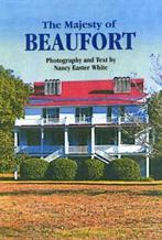 The Majesty of Beaufort 9781565547209 Nancy White, Boeken, Verzenden, Gelezen, Nancy White