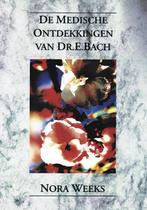 De medische ontdekkingen van Dr. Edward Bach 9789065560315, Boeken, Verzenden, Gelezen, N. Weeks