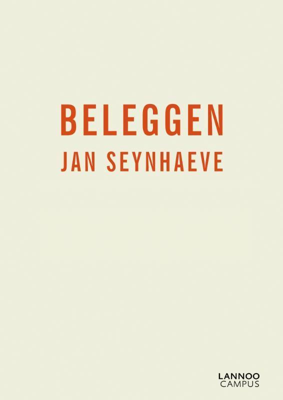 Beleggen 9789020993424 Jan Seynhaeve, Boeken, Economie, Management en Marketing, Zo goed als nieuw, Verzenden
