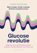 Glucose revolutie 9789464041453, Boeken, Jessie Inchauspé, Anne-Marie Vervelde, Anke ten Doeschate, Zo goed als nieuw, Verzenden