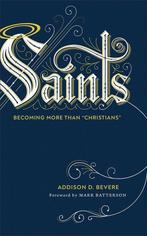 Saints 9780800737009 Addison D. Bevere, Verzenden, Addison D. Bevere