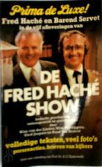 Fred hache show, Verzenden