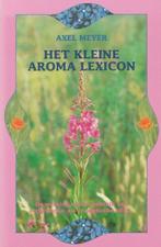 Het kleine aroma lexicon - Axel Meyer - 9789063783600 - Pape, Nieuw, Verzenden
