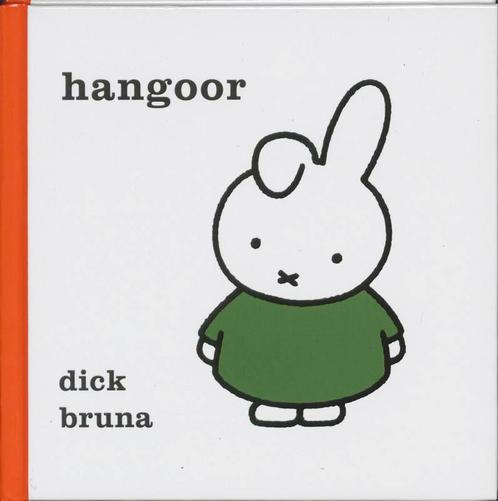 Hangoor / Dick Bruna kinderboeken / 116 9789056471989, Boeken, Kinderboeken | Baby's en Peuters, Gelezen, Verzenden
