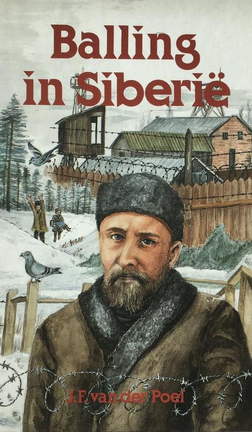 Balling in Siberië 9789033613432 Poel, Boeken, Kinderboeken | Jeugd | 13 jaar en ouder, Zo goed als nieuw, Verzenden