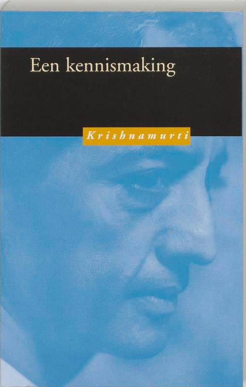 Een kennismaking 9789062719365 Jiddu Krishnamurti, Boeken, Filosofie, Zo goed als nieuw, Verzenden
