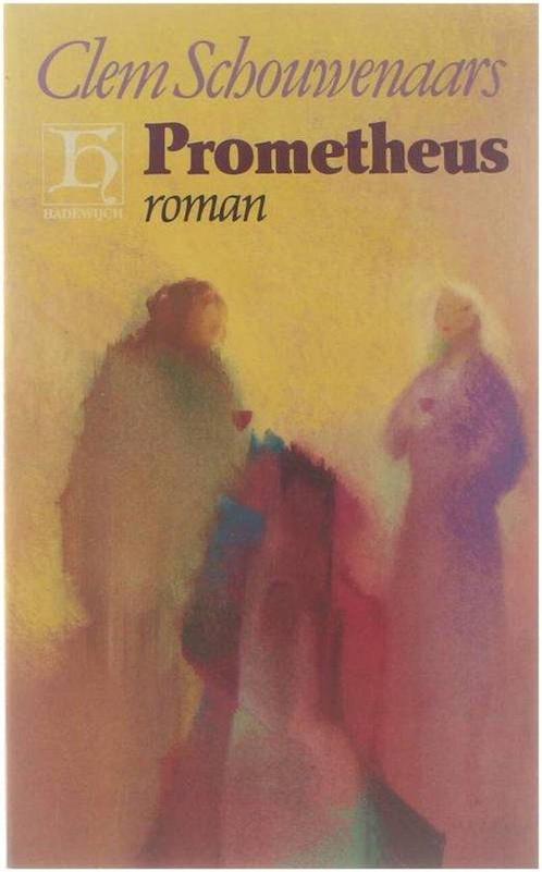 Prometheus 9789070876241, Livres, Romans, Envoi