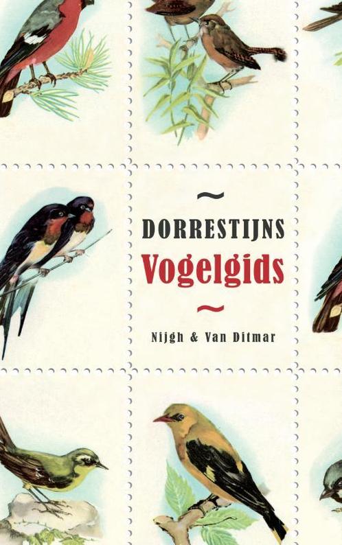 Dorrestijns vogelgids 9789038814513 Hans Dorrestijn, Boeken, Romans, Gelezen, Verzenden