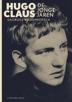 Hugo Claus, de jonge jaren 9789463100113, Boeken, Verzenden, Zo goed als nieuw, Georges Wildemeersch