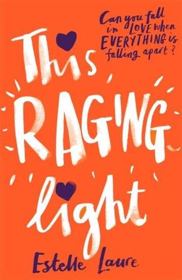 This Raging Light 9781408340271 Estelle Laure, Verzenden, Estelle Laure