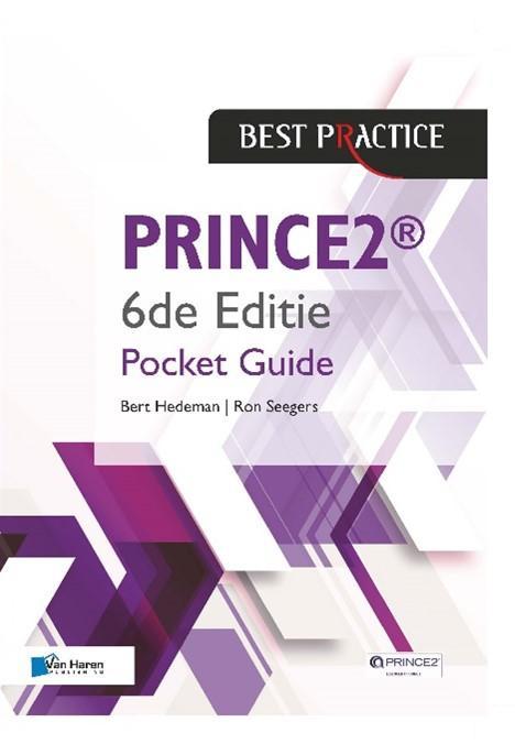 PRINCE2® - Best practice 9789401805858 Bert Hedeman, Boeken, Economie, Management en Marketing, Zo goed als nieuw, Verzenden