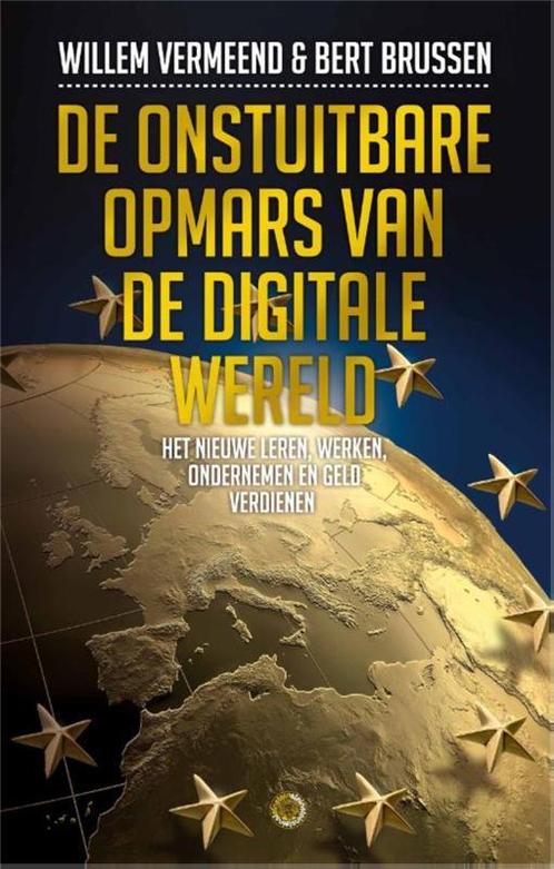 De onstuitbare opmars van de digitale wereld 9789048810031, Boeken, Overige Boeken, Gelezen, Verzenden