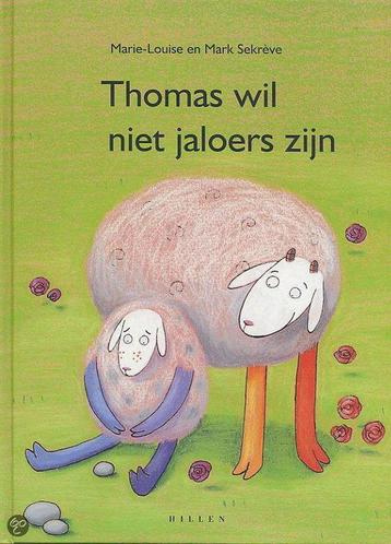 Thomas wil niet jaloers zijn - M.L. Sekreve 9789076766614, Verzenden, M.L. Sekreve