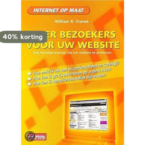 Meer Bezoekers Voor Uw Website 9789022944486 W.R. Stanek, Livres, Informatique & Ordinateur, Envoi