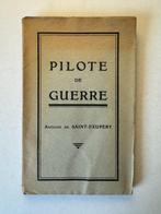 Antoine de Saint Exupéry - Pilote de guerre [édition, Antiquités & Art