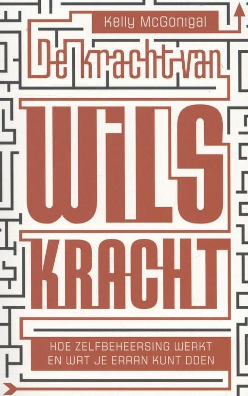 De kracht van wilskracht 9789057123658 Kelly McGonigal, Boeken, Psychologie, Gelezen, Verzenden