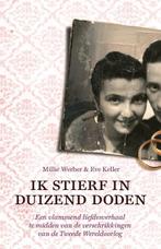 Ik stierf in duizend doden 9789045313849 Millie Werber, Boeken, Verzenden, Zo goed als nieuw, Millie Werber