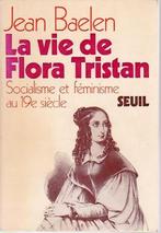 La vie de Flora Tristan, Nieuw, Nederlands, Verzenden