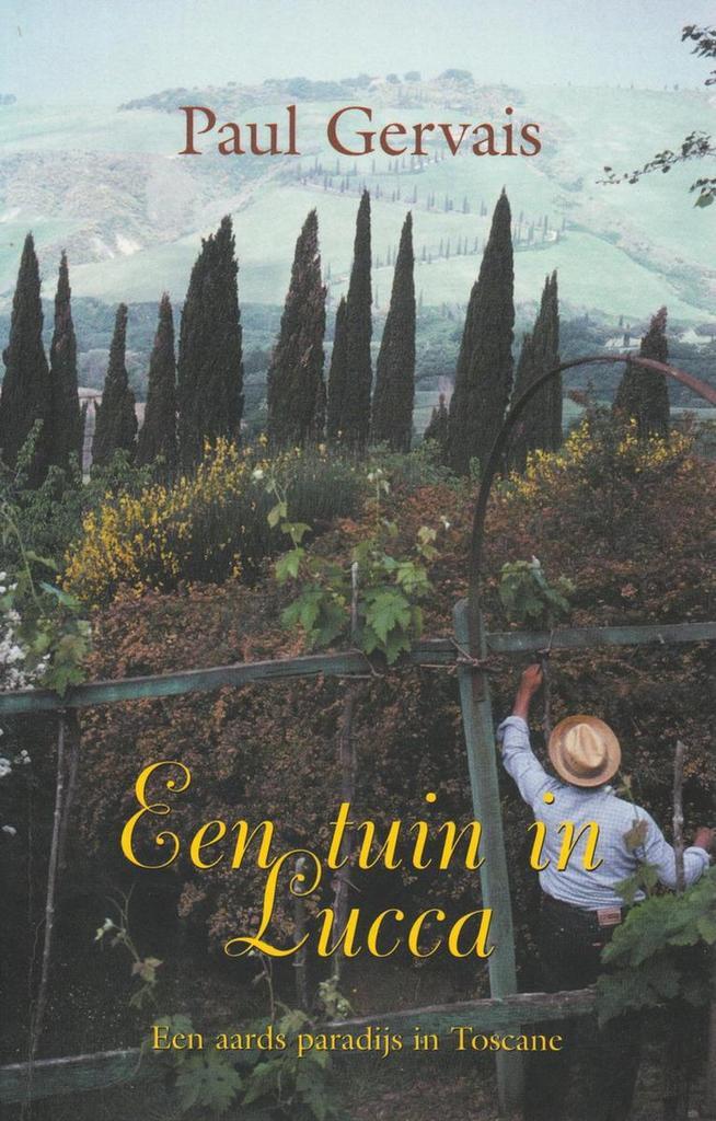 TUIN IN LUCCA 9789024537808 P. Gervais, Livres, Romans, Envoi