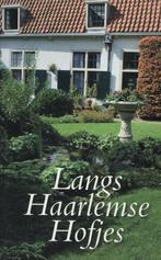 Langs Haarlemse hofjes 9789090237107 J.J. Temminck, Verzenden, J.J. Temminck