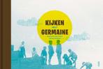Kijken met Germaine 9789460581205 Johan Swinnen, Livres, Verzenden, Johan Swinnen