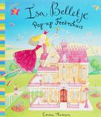 Isa Belletje - Pop-up Feeënhuis 9789052473826 E. Thomson, Boeken, Verzenden, Gelezen, E. Thomson