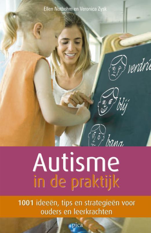 Autisme in de praktijk 9789077671245 E. Notbohm, Boeken, Psychologie, Gelezen, Verzenden