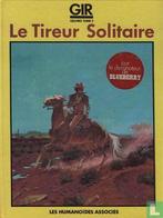 Blueberry - Le Tireur Solitaire - 1983, Eén stripboek, Verzenden, Zo goed als nieuw, Giraud, Jean.