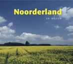 Noorderland in beeld 9789023247753 Tom Prose, Verzenden, Gelezen, Tom Prose