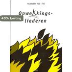 Muziekboek opwekking 723-734 9789059692558, Verzenden, Gelezen