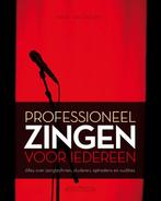 Professioneel zingen voor iedereen 9789049400354, Boeken, Verzenden, Gelezen, Ineke van Doorn